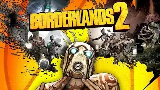 🔥Borderlands 2 🔥 ♣ ПОЛНОЕ БЕЗУМИЕ ♣ ♠ ПОЛНОЕ ПРОХОЖДЕНИЯ ♠
