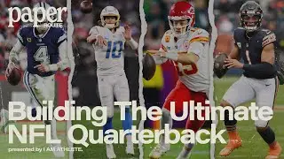 Let's Build The Perfect NFL QB | I AM ATHLETE