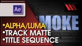 Adobe After Effects CS6 - Alpha and Luma Track Matte Modes (Tutorial by VOXLAB)