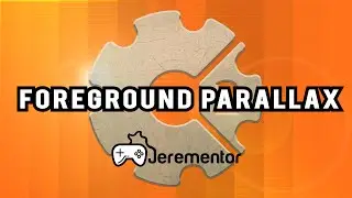 Construct 2: Foreground Parallax | Jerementor