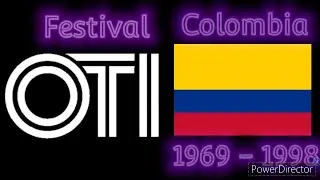 Colombia En El Festival De La Cancion Latina y Festival OTI 1969 - 1998