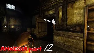 Amnesia: DD | part12 | how puzzle like a boss
