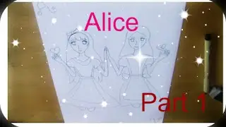 'Alice' part 1