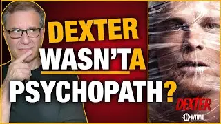 🔥The reasons Dexter wasn’t a Psychopath🔥