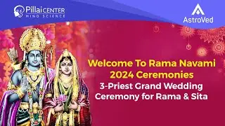 3 Priest Grand Wedding Ceremony for Rama and Sita on Apr. 18 2024 at 7.30 am IST