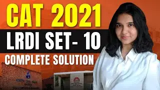 CAT 2021 LRDI Set| LRDI Complete Solutions