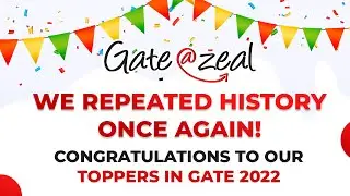 We Repeated History Once Again | Congratulations to our Toppers | Gate at Zeal