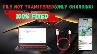 How to fix PC and mobile not connecting with usb 