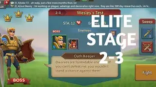 Lords mobile Elite stage 2-3 f2p|Wesley's Test Elite stage 2-3