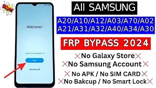 All Samsung A20/A03/A10/A02/A40/A30 FRP Bypass | 2024 Samsung Google Account Bypass Android 11/12/13