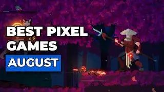 Best 25 New Pixel Art Game of August 2024
