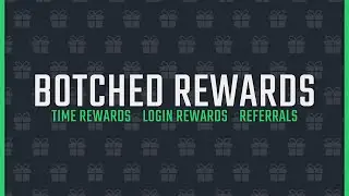 Botched Rewards 1.0.0 - Login/Time/Referral Rewards