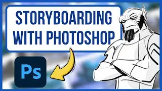 Storyboarding with Photoshop: A Comprehensive Overview