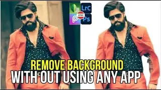 How to Remove Photo Backround With Out Using Any App| Android Creation |