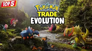 Top 5 Pokémon Who Evolve Through Trading