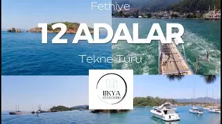 [4K] Fethiye 12 Adalar Tekne Turu - 12 Islands Boat Tour