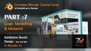 Blender Tutorial: Exhibition Booth Design (Logo  Modelling & Material ) Part -7