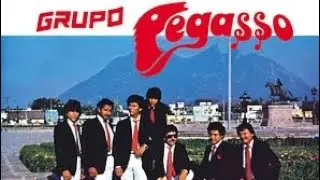 GRUPO PEGASSO-EXITOS DE AYER ,HOY Y SIEMPRE! 