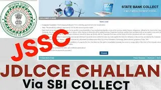 SBI JDLCCE2023 CHALLAN |SBI COLLECT PAYMENT|Jharkhand Diploma Level Combined Competitive Examination
