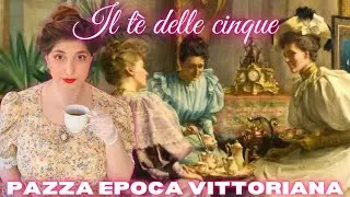 Five o'clock tea - crazy victorian era