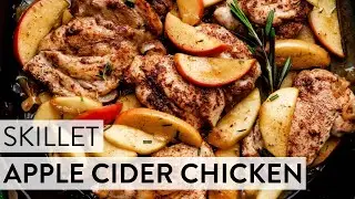 Skillet Apple Cider Chicken | Sally's Baking
