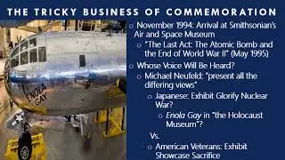 The Battlefield of Memory: The Enola Gay Controversy