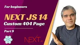Next.js 14 for Beginners: Part 9| Custom 404 page | 