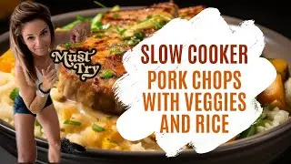Slow Cooker Pork Chops with Veggies & Rice | Easy One-Pot Meal