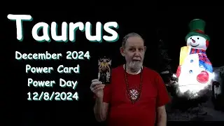 Taurus December 2024  Horoscope Power Tarot Card & Power Day
