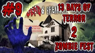 Dead And Breakfast Review: Music, Carradine, And Zombies | 13 DoT 2: Zombie Fest