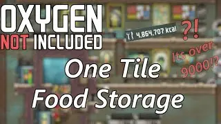 One Tile Food Storage Design + Kitchen + Great Hall - Oxygen Not Included