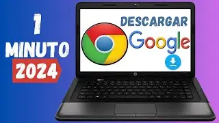 ✅️Como Descargar e Instalar el nuevo Google Chrome 2024 para WINDOWS