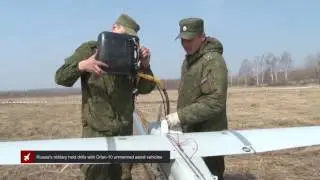 Russia's military held drills with Orlan-10 unmanned aerial vehicles