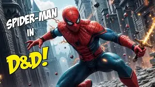 PLAY as Spider-Man in D&D! (Official Rules ONLY!)