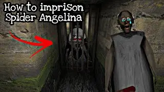 How to take spider Angelina the other side (Granny Update 1.8)