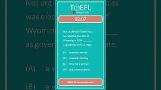 TOEFL Grammar Practice 