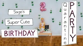 Sage's 2nd Birthday!  Our Toddlers Second Birthday Party