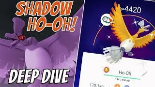Shadow Ho-Oh Deep Dive in Pokemon Go!