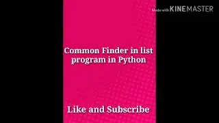 Common Finder in List Program in Python