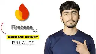 How To Get API Key in Firebase 2026