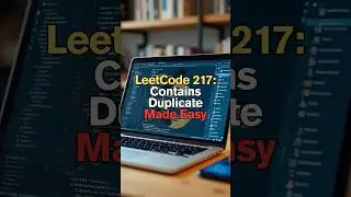 LeetCode 217: Contains Duplicate Made Easy - Python Tutorial 