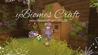🍃 Nuevos biomas - Addon para Minecraft pe 1.17/1.18 🍃