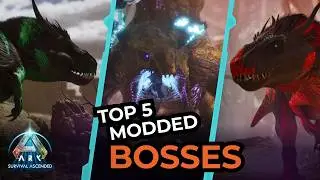 Top 5 Modded Bosses in Ark Survival Ascended!