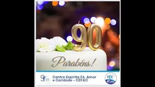 Vídeo comemorativo aos 90 anos do CEFAC