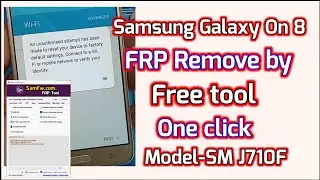 Samsung Galaxy on 8(SM J710F) FRP remove by free tool one click//SamFw FRP tool 3.1//Latest tool.