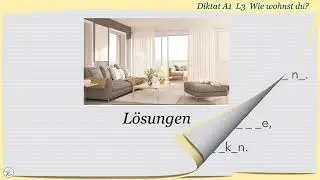 Diktat A1 L3 Wohnung LA
