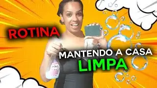 Rotina para manter a 🏠 limpa.