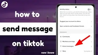 How to Send Message on Tiktok | How to Text Someone on Tiktok