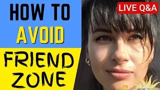 How To Avoid Friend Zone And Get Beautiful Ukrainian Women You Want
