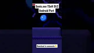Sonic.exe TSoH DLC Android Port Download